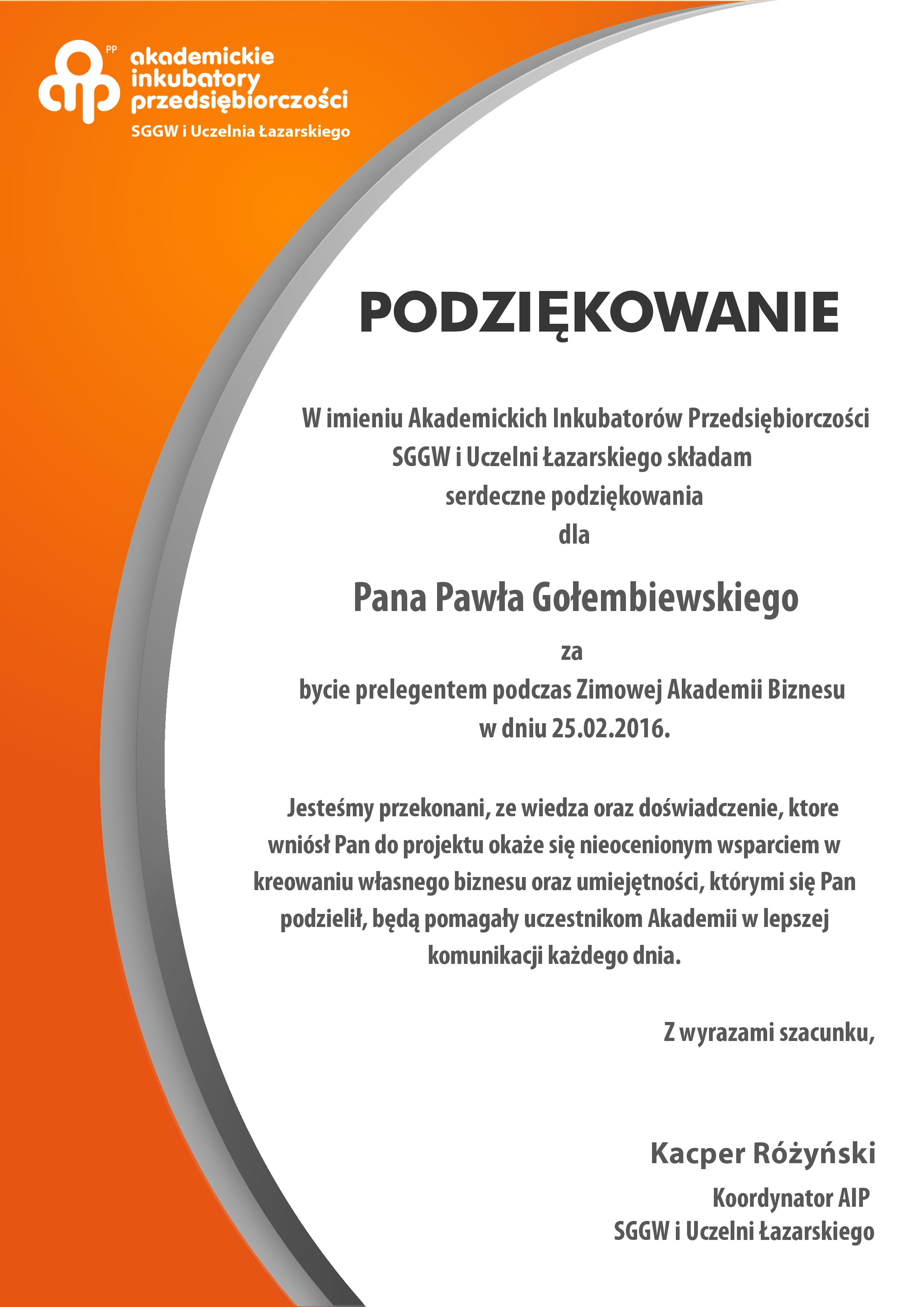 Podziękowanie dla negocjatora Pawła Gołembiewskiego od Akademickich Inkubatorów Przedsiębiorczości SGGW